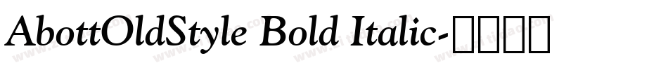 AbottOldStyle Bold Italic字体转换